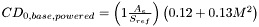 $ CD_{0, base, powered} = \left( 1 – \frac{A_e}{S_{ref}} \right) \left( 0.12 + 0.13 M^2 \right) $